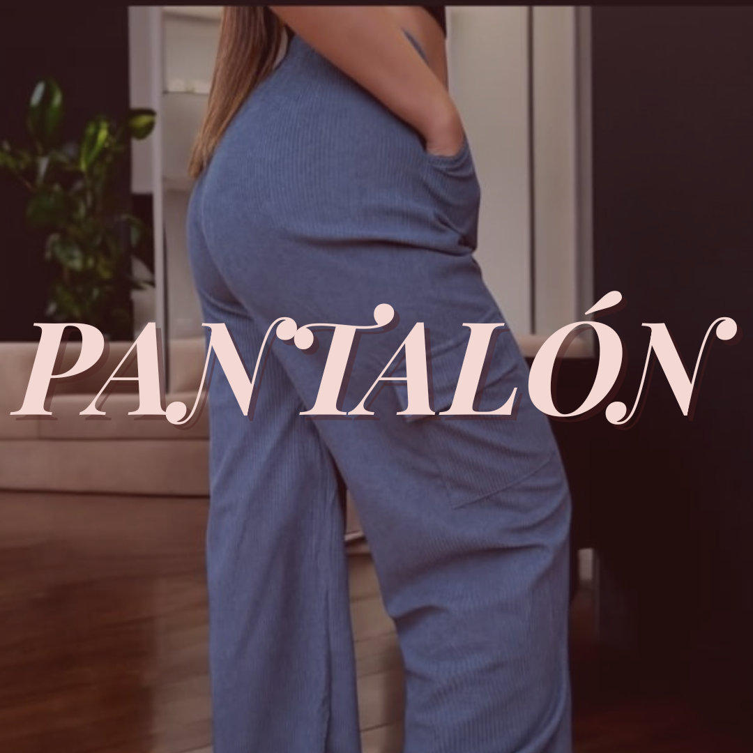 PANTALONES